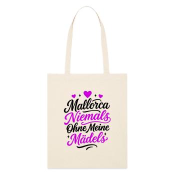 Mallorca Niemals Ohne Meine Mädels - Stanley/Stella Bio-Stoffbeutel - Natur - Vorne