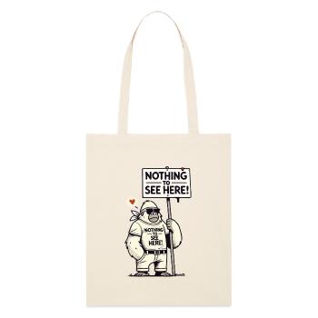Gorilla with a shield: There is nothing to see here - Stanley/Stella Organic Tote Bag - soft Ecru - Front