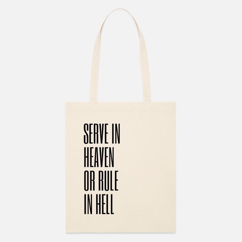 Servir au ciel ou régner en enfer - Tote bag bio Stanley/Stella - écru doux