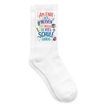 Am Ende Der Nerven Ist Noch So Viel Schule Übrig!  - Tennissocken - Weiß - Rechts