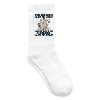 Werde Lehrer haben sie gesagt Lehrkraft - Tennissocken - Weiß - Rechts