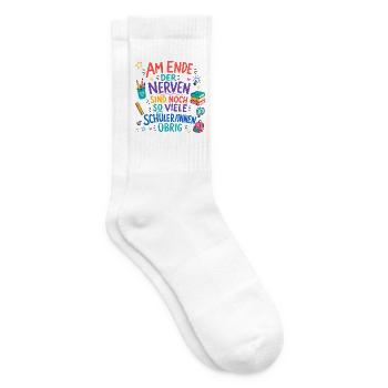 Am Ende Der Nerven Sind Noch So Viele Schüler..... - Tennissocken - Weiß - Rechts