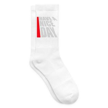 Have A Nice Day Lustig Sarkastischer Spruch Nett - Tennissocken - Weiß - Rechts