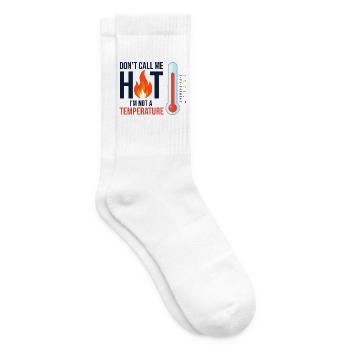 Nenn mich nicht heiß, ich habe keine Fieber - Tennissocken - Weiß - Rechts