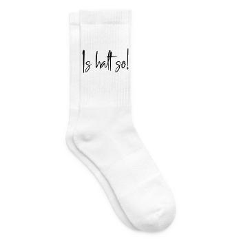 Is halt so! - Tennissocken - Weiß - Rechts