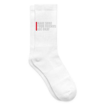 Make Sure Your Friends Are Okay Friends Quote Logo - Tennis socks - white - Right