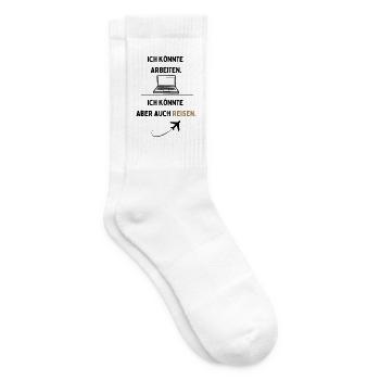 Ich könnte arbeiten, ich könnte aber auch Reisen  - Tennissocken - Weiß - Rechts