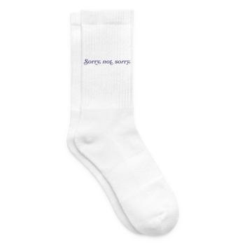 Sorry, not sorry – Cheeky & direct - Tennis socks - white - Right