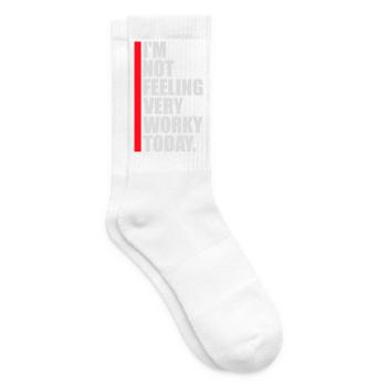 I'm Not Feeling Very Worky Today Faul Arbeit Humor - Tennissocken - Weiß - Rechts