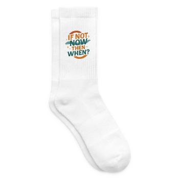 If Not Now Then When – Retro Design - Tennis socks - white - Right