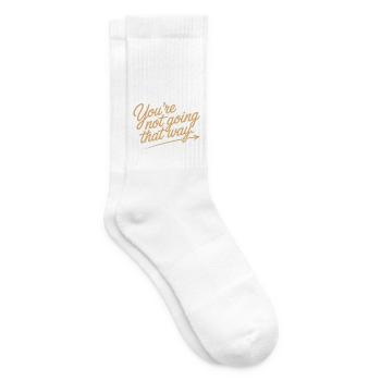 Don't Look Back You Not Going That Way Motivation - Tennissocken - Weiß - Rechts