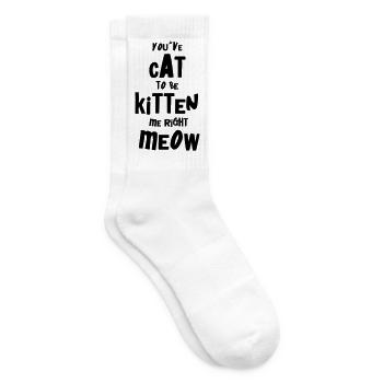 You've Cat to Be Kitten Me – Für Cat Ladies & Sirs - Tennissocken - Weiß - Rechts