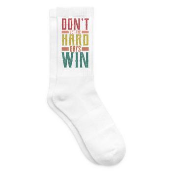 Lass die harten Tage nicht gewinnen - Tennissocken - Weiß - Rechts