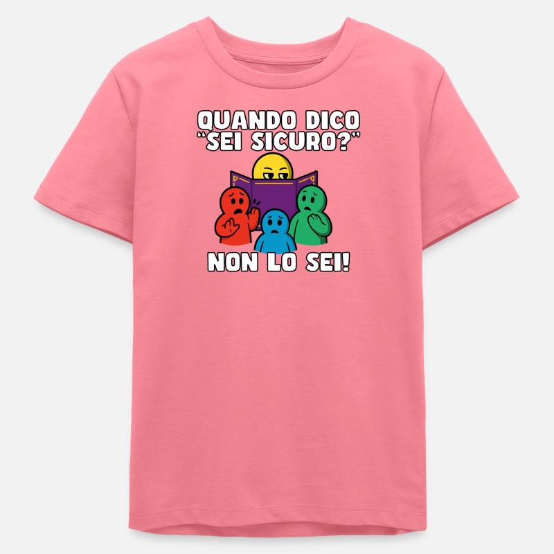 « Êtes-vous sûr ? » – Vous ne l’êtes pas. - T-shirt ado bio Stanley/Stella - rose 