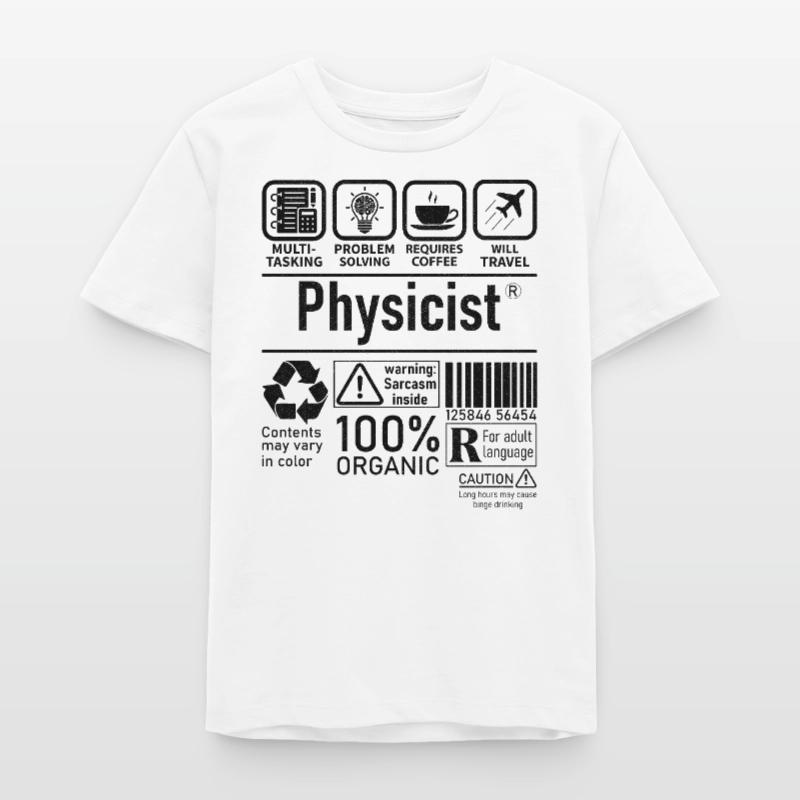Physicist Specialist multi tasking problem solving Teenager Organic T-Shirt Mini Creator von Stanley/Stella