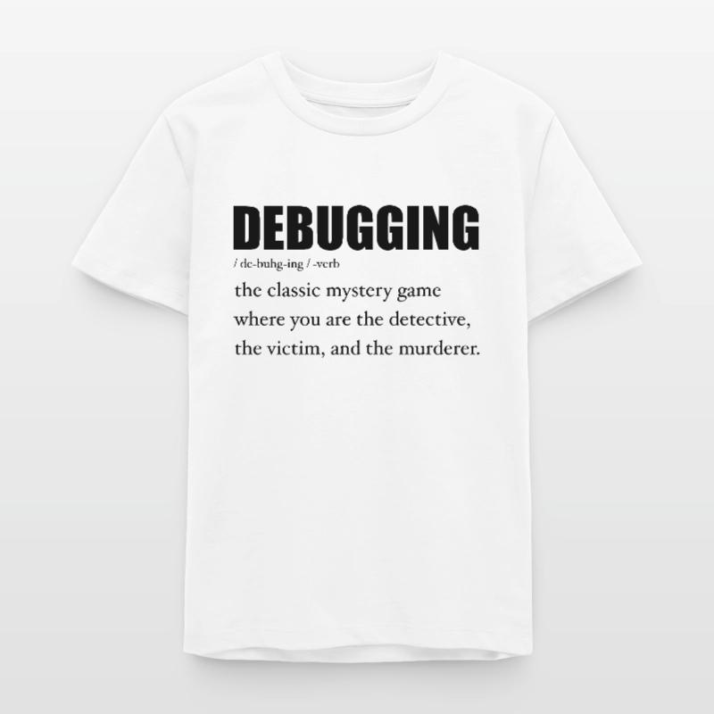 Programmierer Debugging Definition Lustig IT-Entwickler Teenager Organic T-Shirt Mini Creator von Stanley/Stella