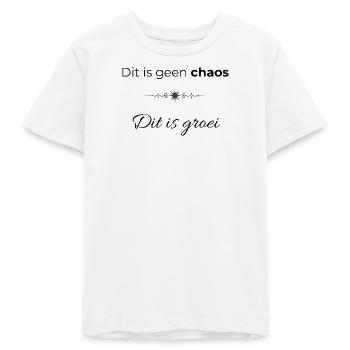 Powerful Quote | This is not Chaos This is Growth - Teens Organic T-shirt by Stanley/Stella - white - Front