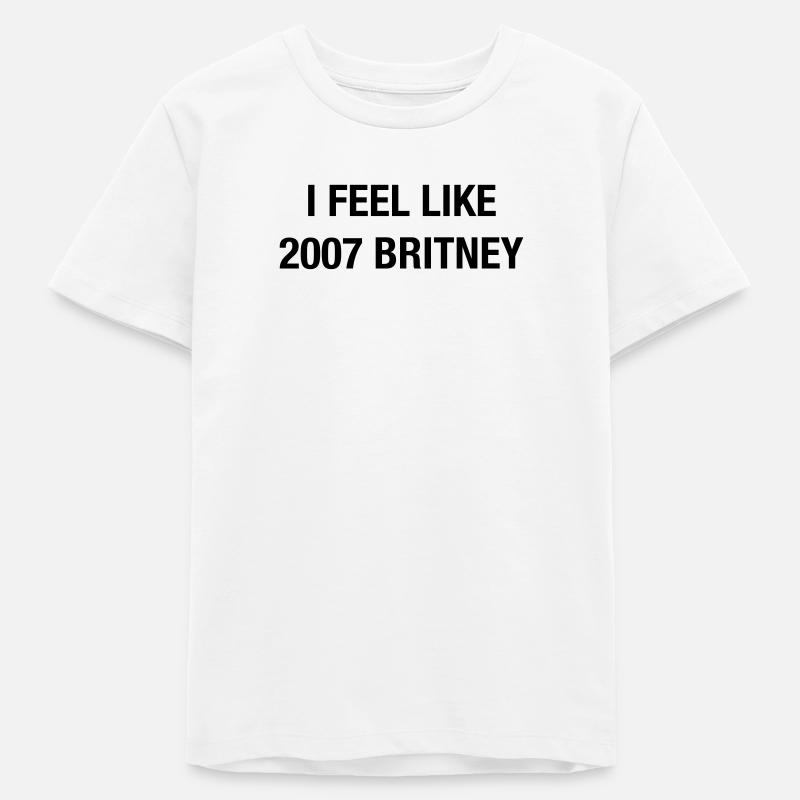 Je me sens comme Britney 2007 – Un t-shirt pop de l’an 2000 - T-shirt ado bio Stanley/Stella - blanc