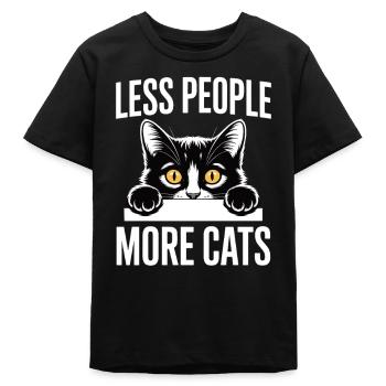 Less People More Cats – For Cat Fans - Teens Organic T-shirt by Stanley/Stella - black - Front