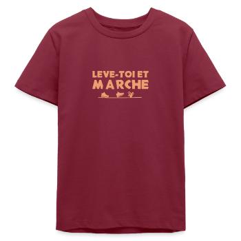 LÈVE-TOI ET MARCHE ! (randonnée, trek) - T-shirt ado bio Stanley/Stella - bordeaux - Devant