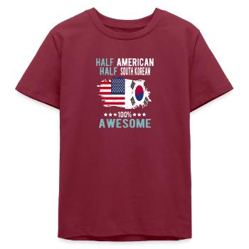 Half American Half South Korean - Teens Organic T-shirt by Stanley/Stella - burgundy - Front