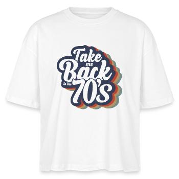 Take Me Back To The 70s - Stanley/Stella Nova Women’s Boxy Organic T-Shirt - white - Front - Anna (173cm)