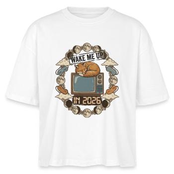 Wake Me Up In 2026 - Stanley/Stella Nova Women’s Boxy Organic T-Shirt - white - Front - Anna (173cm)