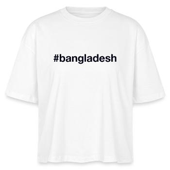 BANGLADESH Hashtag - Stanley/Stella Nova Women’s Boxy Organic T-Shirt - white - Front - Anna (173cm)