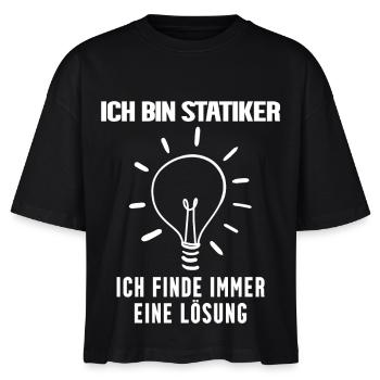 Statiker lustiger Spruch - Stanley/Stella Frauen Boxy Bio-T-Shirt Nova - Schwarz - Vorne - Anna (173cm)