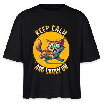 Keep Calm and Carry On - Erschreckte Katze & Weish - Stanley/Stella Frauen Boxy Bio-T-Shirt Nova - Schwarz - Vorne - Anna (173cm)