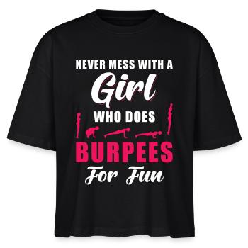 Burpees Fitness Training Spruch - Stanley/Stella Frauen Boxy Bio-T-Shirt Nova - Schwarz - Vorne - Anna (173cm)