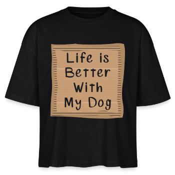 Hunde Spruch - Stanley/Stella Frauen Boxy Bio-T-Shirt Nova - Schwarz - Vorne - Anna (173cm)