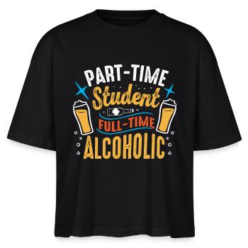 Teilzeit Student Vollzeit Alkoholiker - Stanley/Stella Frauen Boxy Bio-T-Shirt Nova - Schwarz - Vorne - Anna (173cm)