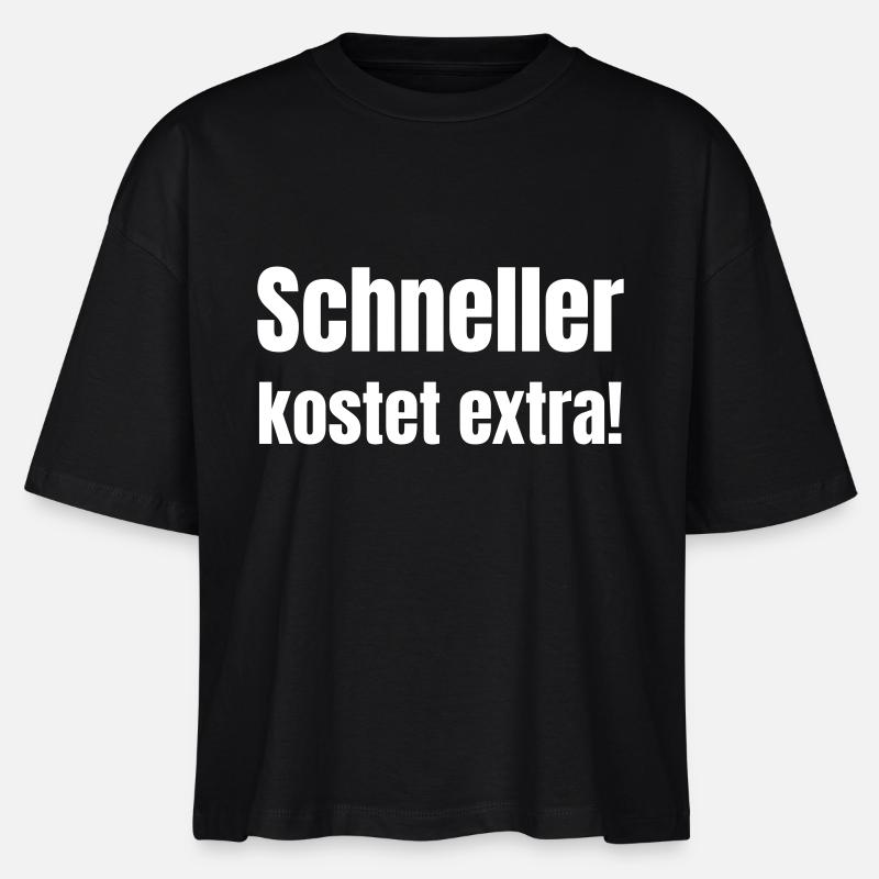 Le plus rapide coûte plus cher ! - T-shirt bio NOVA Stanley/Stella Femme - noir