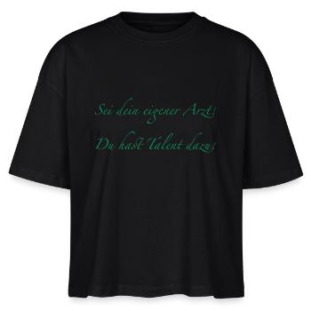 your own doctor - Stanley/Stella Nova Women’s Boxy Organic T-Shirt - black - Front - Anna (173cm)