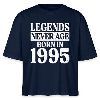 Legends Never Grow Old Birthday 1995 - Stanley/Stella Nova Women’s Boxy Organic T-Shirt - navy - Front - Anna (173cm)