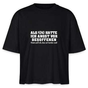 Als Kind hatte ich Angst vor Besoffenen - Stanley/Stella Frauen Boxy Bio-T-Shirt Nova - Schwarz - Vorne - Anna (173cm)