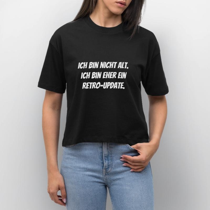 Ich bin nicht alt. Ich bin eher ein Retro-Update. Stanley/Stella Frauen Boxy Bio-T-Shirt Nova