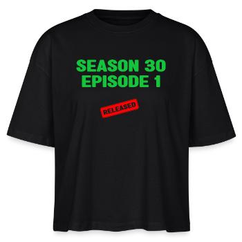 30. Geburtstag lustig - Stanley/Stella Frauen Boxy Bio-T-Shirt Nova - Schwarz - Vorne - Anna (173cm)