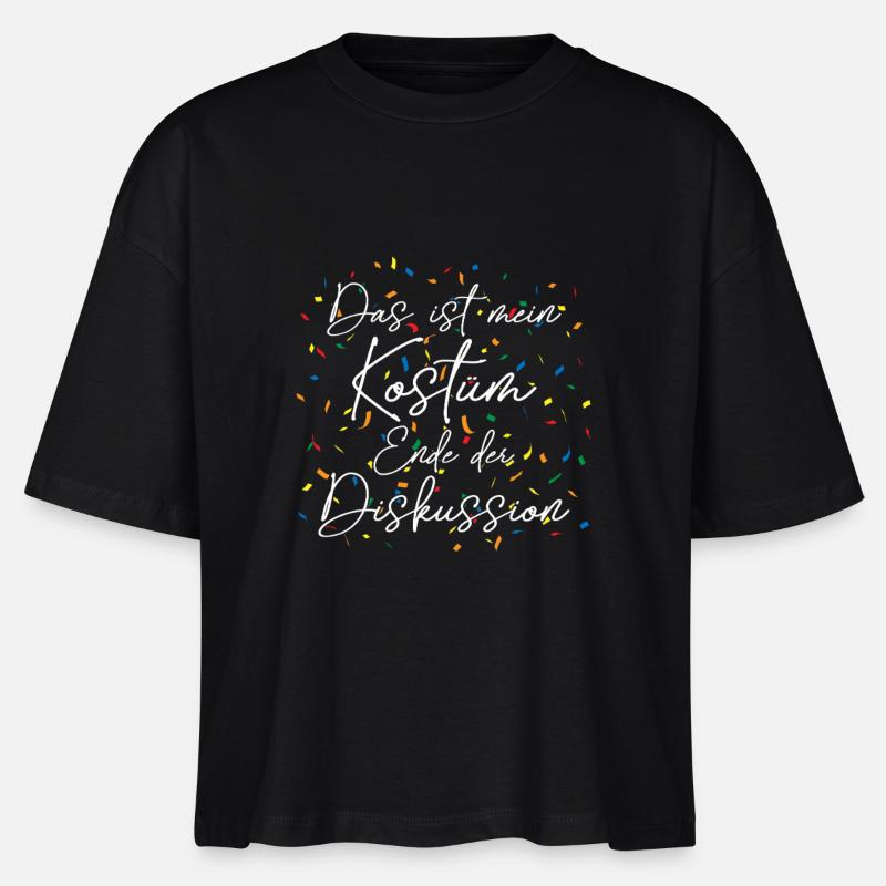 C’est mon costume Fin de la discussion Carnaval - T-shirt bio NOVA Stanley/Stella Femme - noir