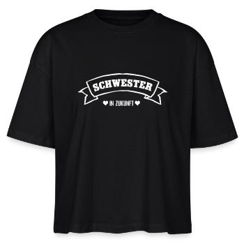 SCHWESTER IN ZUKUNFT Baby verkünden Bruder kommt - Stanley/Stella Frauen Boxy Bio-T-Shirt Nova - Schwarz - Vorne - Anna (173cm)