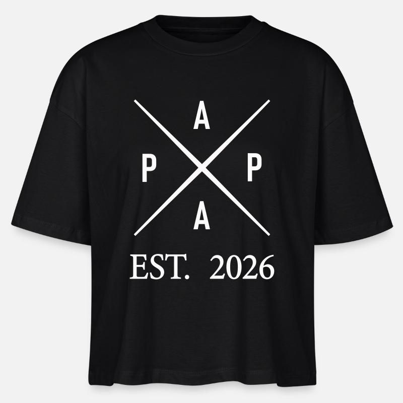 Papa Est. 2026 - Stanley/Stella Nova Women’s Boxy Organic T-Shirt - black