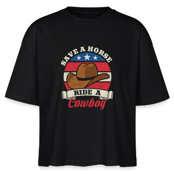 Save A Horse, Ride A Cowboy - Spruch - Stanley/Stella Frauen Boxy Bio-T-Shirt Nova - Schwarz - Vorne - Anna (173cm)