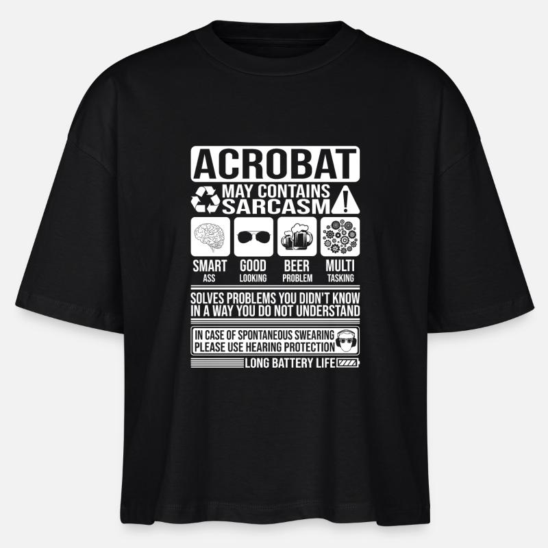 Acrobat Sarcasm funny Gift Acrobat - Stanley/Stella Nova Women’s Boxy Organic T-Shirt - black