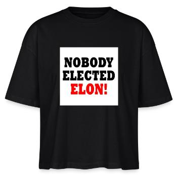 nobody elected elon - Stanley/Stella Frauen Boxy Bio-T-Shirt Nova - Schwarz - Vorne - Anna (173cm)