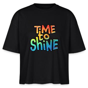Time to Shine Text Art - Stanley/Stella Nova Women’s Boxy Organic T-Shirt - black - Front - Anna (173cm)