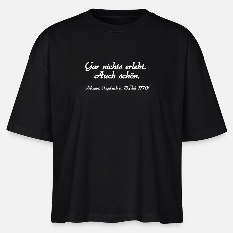 Nothing experienced. Also nice. Mozart, diary - Stanley/Stella Nova Women’s Boxy Organic T-Shirt - black