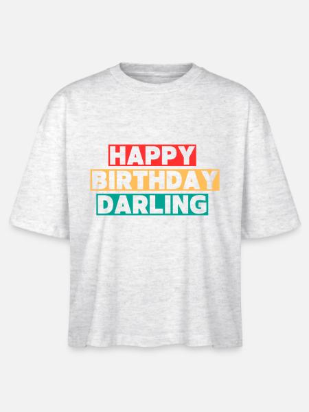 Happy Birthday Darling - Stanley/Stella Frauen Boxy Bio-T-Shirt Nova - Weiß meliert