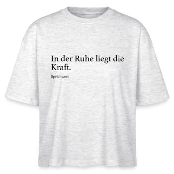 In der Ruhe liegt die Kraft. - Stanley/Stella Frauen Boxy Bio-T-Shirt Nova - Weiß meliert - Vorne - Anna (173cm)