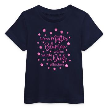 Wenn Mütter Blumen Wären Würde Ich Dich Pflücken - Baby Organic T-Shirt Baby Creator von Stanley/Stella - Weiß - Vorne